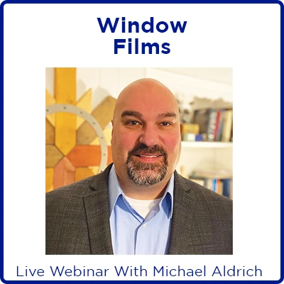 Michael Aldrich, product support specialist - FDC Graphic Films, Inc. - Digital Output Webinar: Window Films